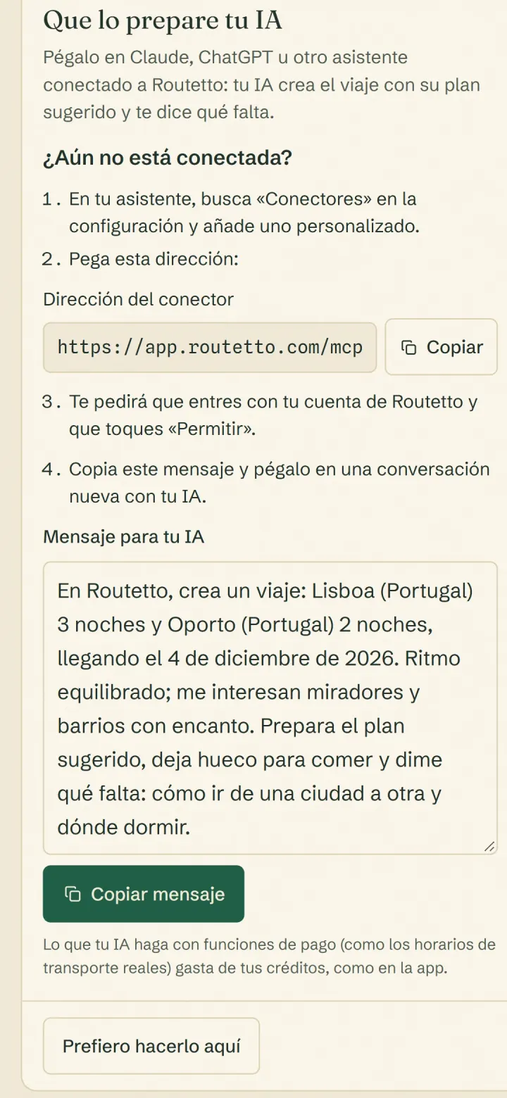 La pantalla «Que lo prepare tu IA» con la dirección del conector y un mensaje para pegar en la IA: Lisboa 3 noches y Oporto 2